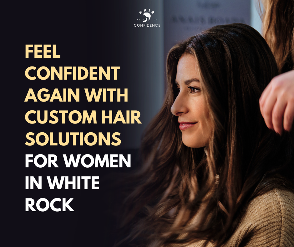 Hair Systems White Rock